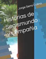 Historias de Segismundo y compañia