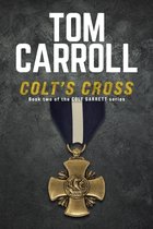 Colt Garrett- Colt's Cross