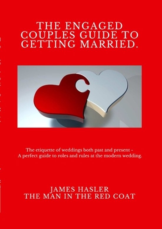 The Engaged Couples Guide to Getting Married - cover