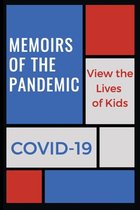 Memoirs of a Pandemic