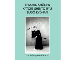 Tenshin Shōden Katori Shintō Ryū Budō Kyōhan