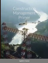 Construction Management Primer