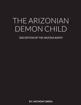 The Arizonian Demon Child