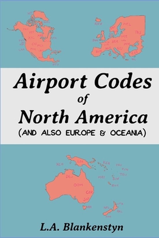 Airport Codes of North America (and also Europe & Oceania) - cover