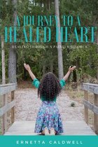 A Journey To A Healed Heart