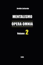 Mentalismo - Opera Omnia Vol. 2