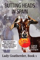 Lady Goatherder- Butting Heads in Spain - LARGE PRINT