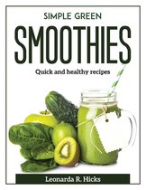 Simple Green Smoothies