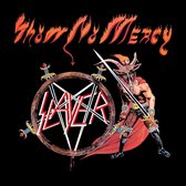 Show No Mercy (LP)