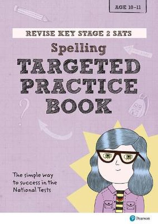 REVISE Key Stage 2 SATs English Spelling Targeted Practi