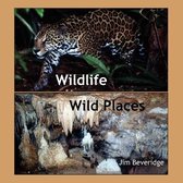 Wildlife-Wild Places