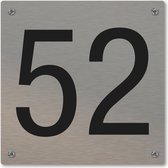 Huisnummerbord - huisnummer 52 - voordeur - 12 x 12 cm - rvs look - schroeven - naambordje nummerbord