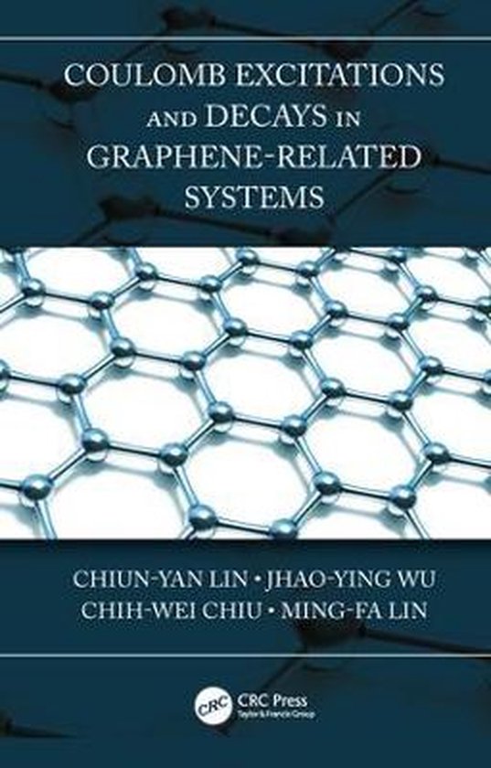 Coulomb Excitations and Decays in Graphene-Related Systems - cover