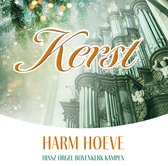 Harm Hoeve - KERST | Bovenkerk Kampen