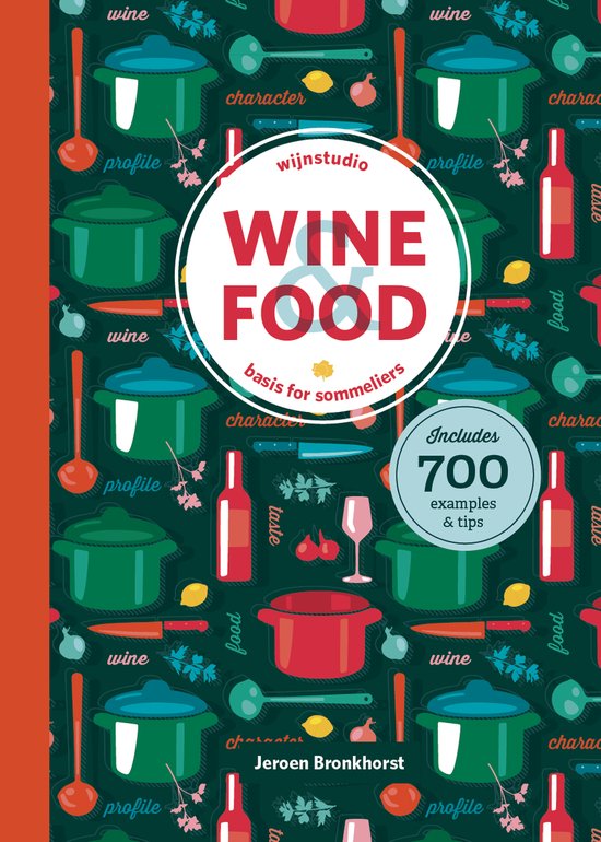 Wine book - Wine & Food - Basis for sommeliers
