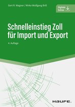 Haufe Fachbuch - Schnelleinstieg Zoll für Import und Export