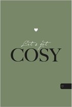 Poster - tekst - let’s get cosy - groen - 30x40 cm - wanddecoratie