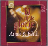 2CD U zij de Glorie - Arjan en Edith Post, Johan Bredewout, Sander van Marion e.a.