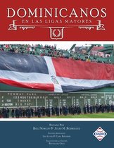 Leyendas del Beisbol- Dominicanos en las Ligas Mayores