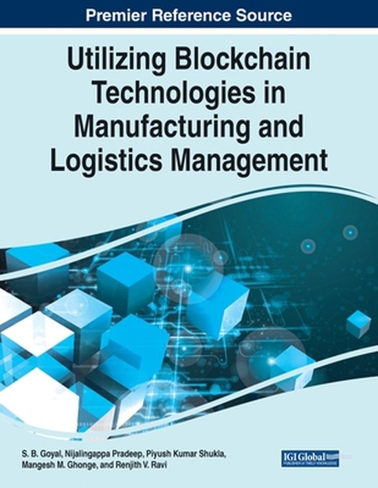 Utilizing Blockchain Technologies in Manufacturing and Logis ... - cover