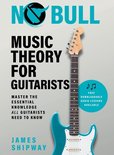 Music Theory for Guitarists- No Bull Music Theory for Guitarists