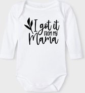 Baby Rompertje met tekst 'I got it from mama' |Lange mouw l | wit zwart | maat 50/56 | cadeau | Kraamcadeau | Kraamkado