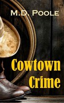 Cowtown Crime