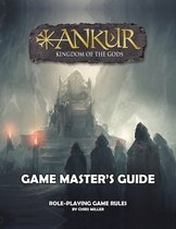 ANKUR Game Master's Guide