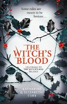 The Witchs Blood Book 3 The Witchs Kiss Trilogy