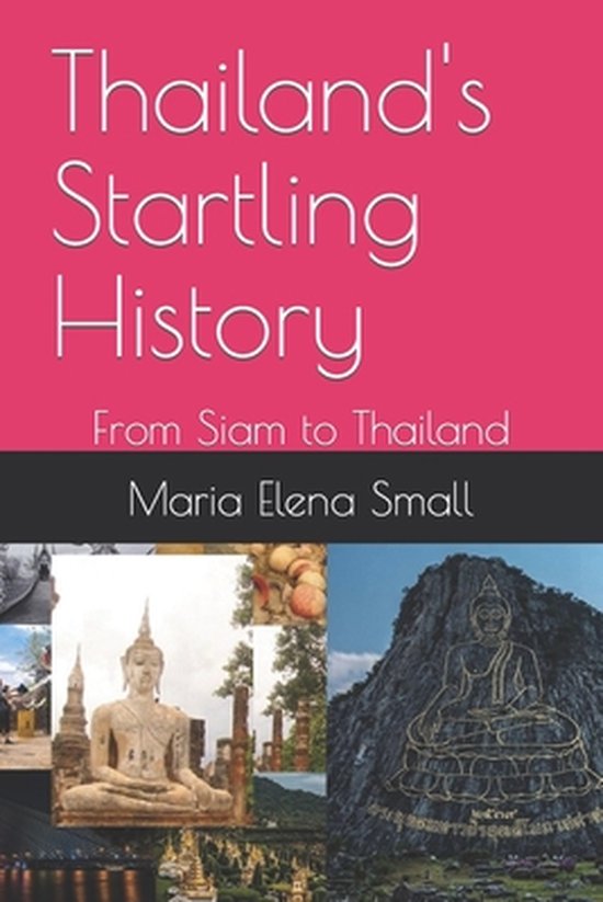 Thailand's Startling History