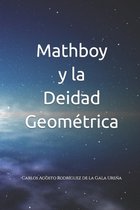 Mathboy y la Deidad Geometrica
