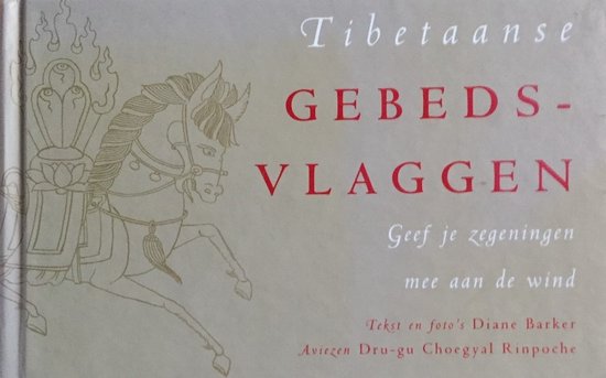 Cover van het boek 'Tibetaanse gebedsvlaggen' van D. Barker en  Barker