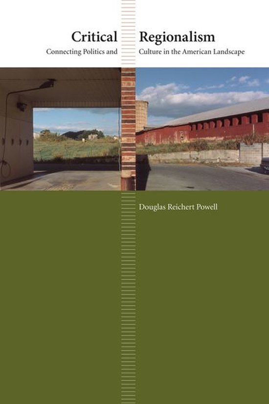 Critical Regionalism (ebook), Douglas Reichert Powell 9781469606743