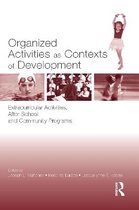 Organized Activities As Contexts of Development