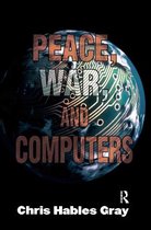 Peace, War and Computers