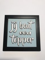 Tekstbord / Wandbord / Topper / Verjaardag / Cadeau / Woondecoratie / Blauw / Fotolijst