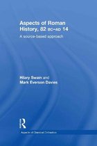 Aspects of Roman History 82 BC-AD 14