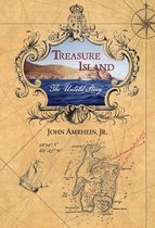 Treasure Island the Untold Story