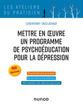 Mettre en oeuvre un programme de psychoéducation pour la dépression