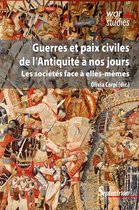 War Studies - Guerres et paix civiles de l'Antiquité à nos jours