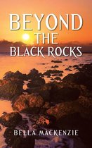 Beyond the Black Rocks