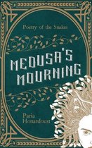 Medusa's Mourning