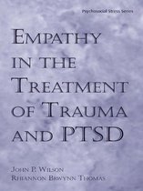 Psychosocial Stress Series - Empathy in the Treatment of Trauma and PTSD