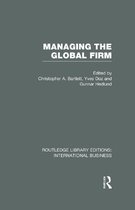 Routledge Library Editions: International Business - Managing the Global Firm (RLE International Business)
