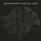 Wovenhand - Silver Sash (Silver Vinyl)