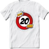 20 Jaar Hoera Verkeersbord T-Shirt | Grappig Verjaardag Cadeau | Dames - Heren | - Wit - L