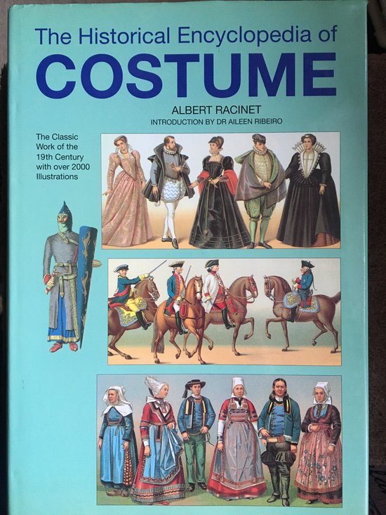 The Historical Encyclopaedia of Costume - cover