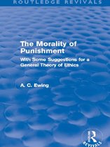 Routledge Revivals - The Morality of Punishment (Routledge Revivals)