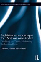 English Language Pedagogies for the Northeast Asian Learner