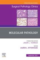 The Clinics: Surgery Volume 14-3 - Molecular Pathology, An Issue of Surgical Pathology Clinics, EBook